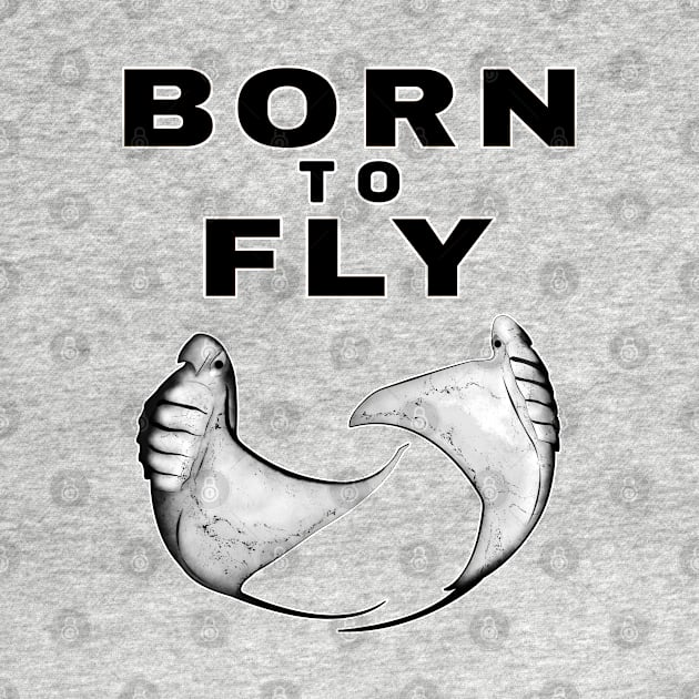 Born to Fly by NicGrayTees